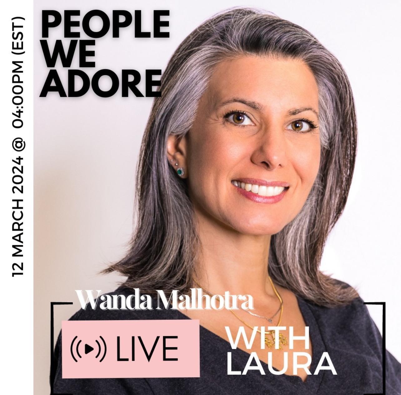 People We Adore: Wanda Malhotra